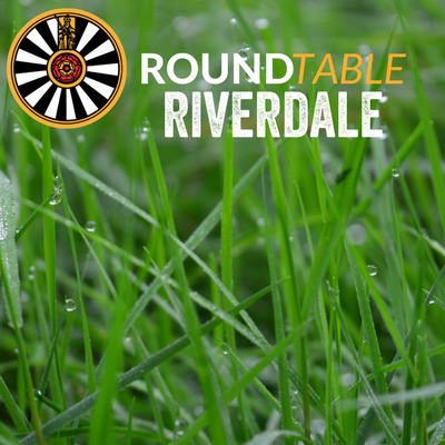 Riverdale Round Table